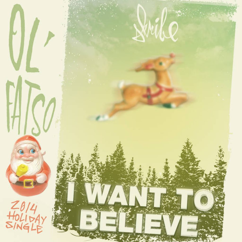 Skribe (Single): “Ol’ Fatso” 2014