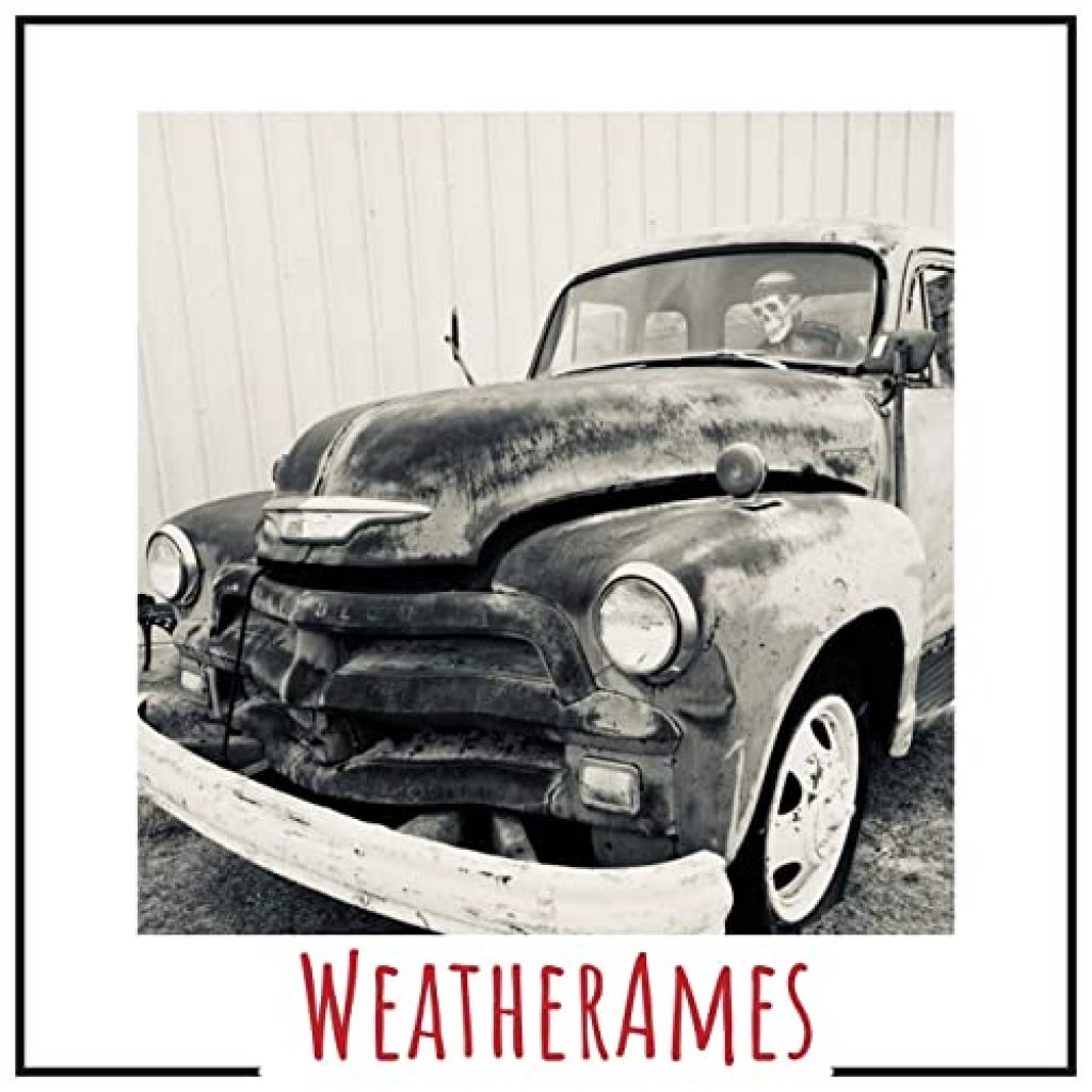 WeatherAmes - “Old Machine”